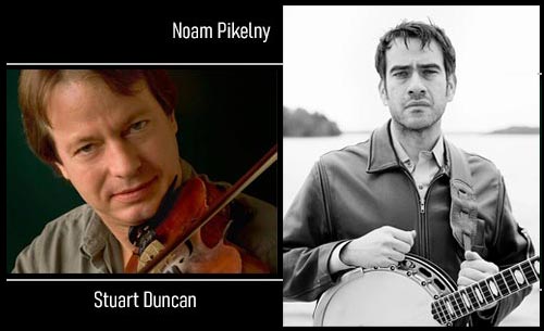 Stuart Duncan & Noam Pikelny